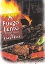 Restaurante A Fuego Lento - La Estancia